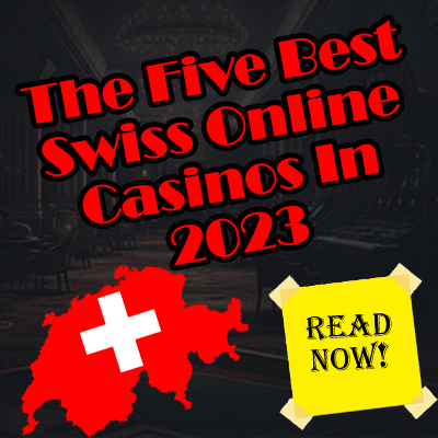 The 5 Best Swiss Online Casinos